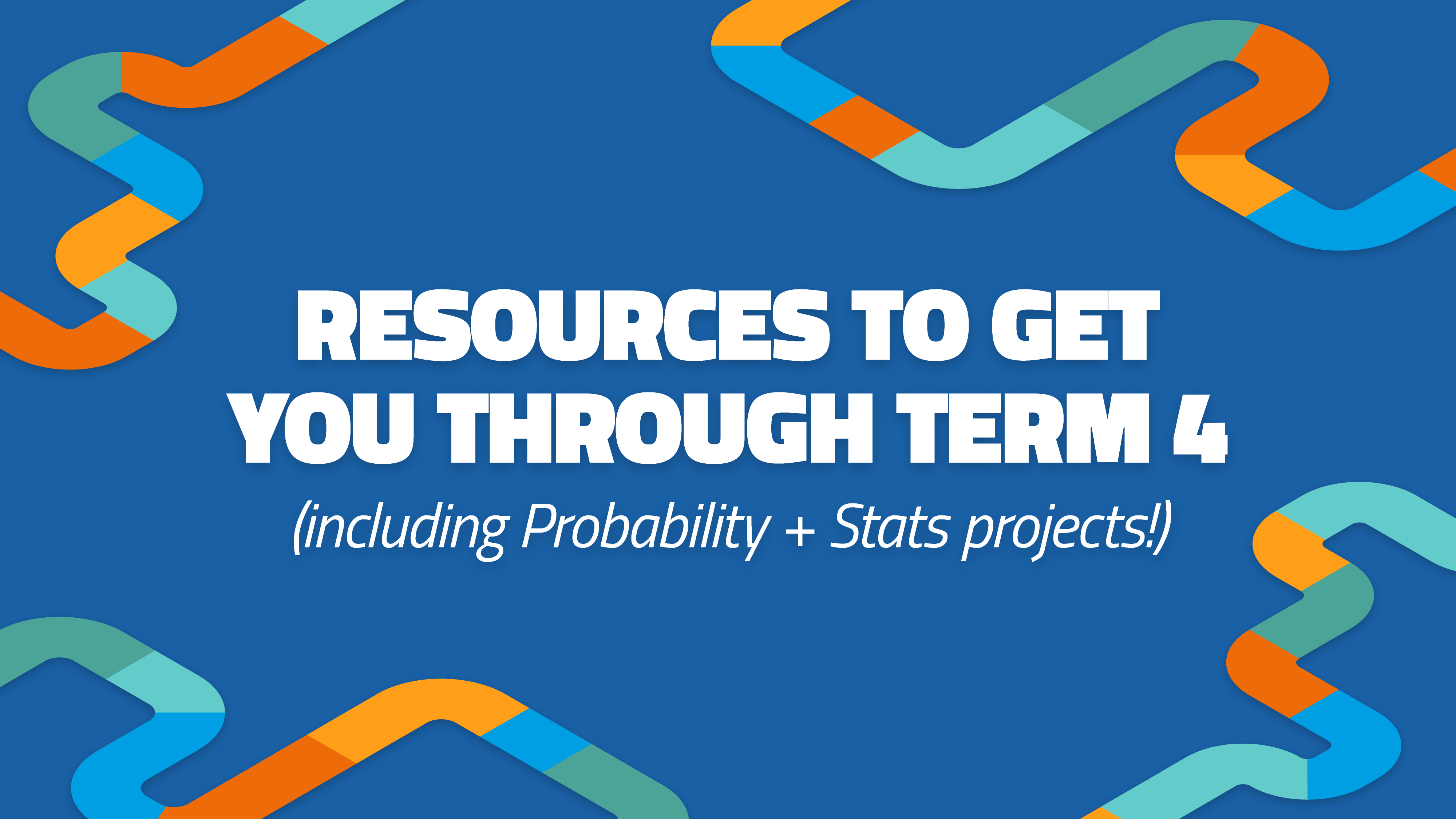 Webinar: Resources to get you through Term 4